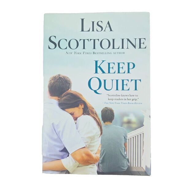 Keep Quiet by Lisa Scottoline (2014, Hardcover) - Picture 1 of 5
